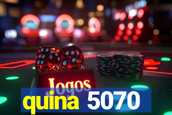 quina 5070